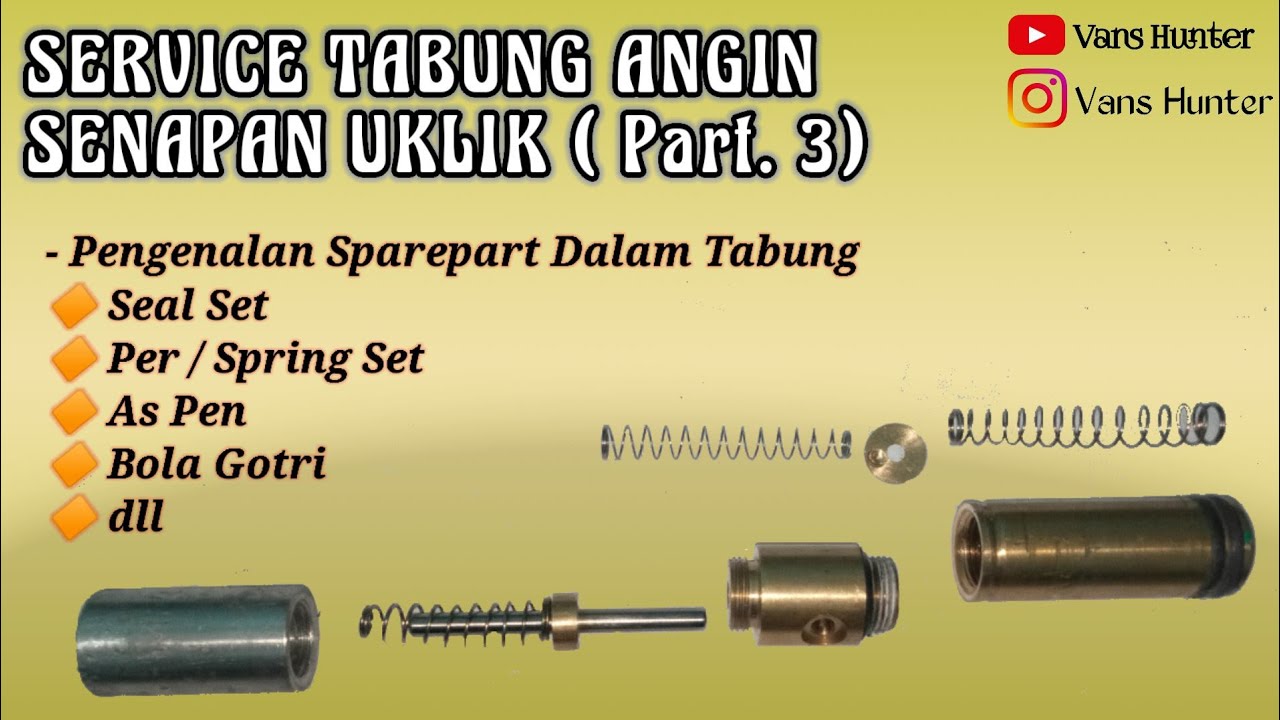 Cara Service Tabung Senapan Angin - Sharp Goppul (Part. 3)