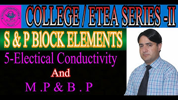 Electrical Conductivity || M.P || B.P || Trends || 3rd Period Elements