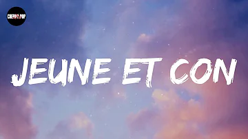 Saez - Jeune et con (Lyric video)