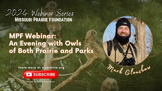 MPF Webinar: An Evening with Owls of Both Prairies and Parks