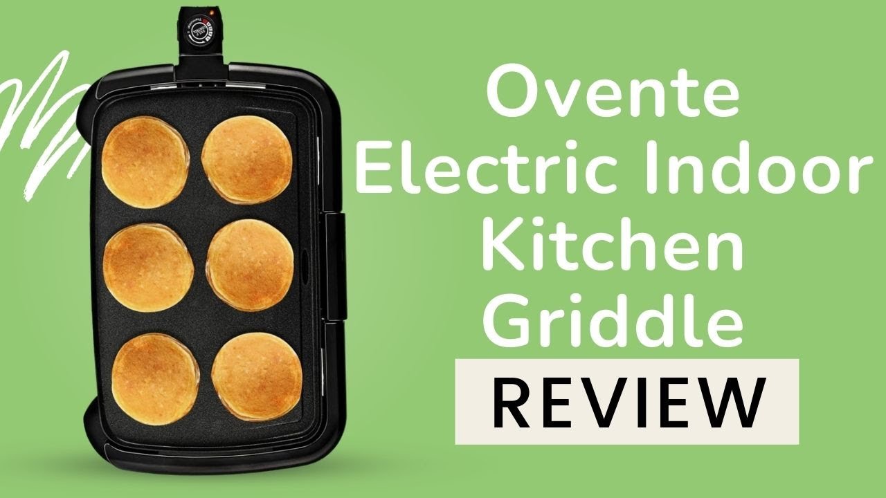 OVENTE Non-Stick Electric Griddle & Reviews