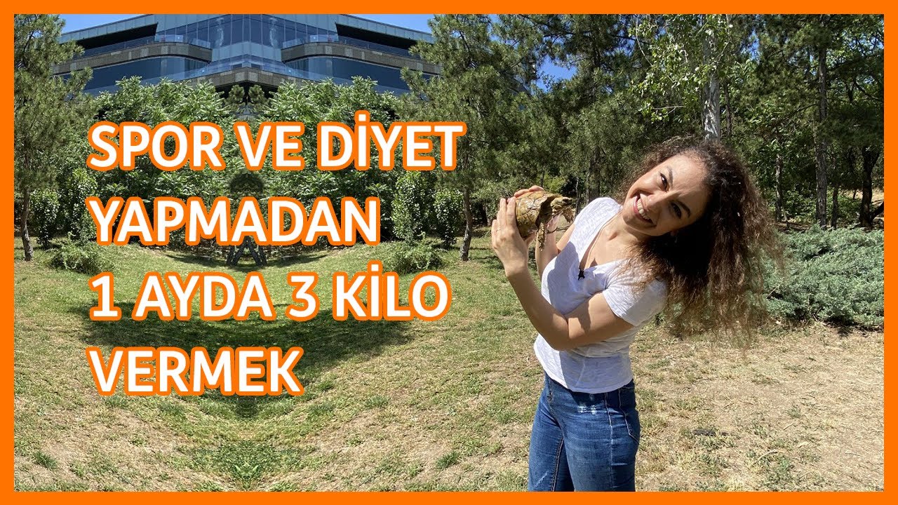 Hiç diyet ve spor yapmadan 1 ayda 3 kilo vermek