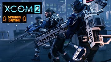 XCOM 2: Walkthrough - Part 43: Steely Vanguard 2/2 [Legend][Ironman][Blind]