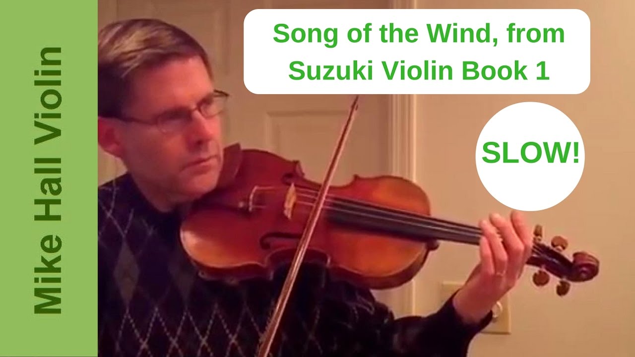 Song of the Wind - #3 from Suzuki Violin Book 1, a slow play - along ...