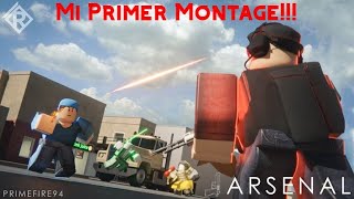 Mi Primer Montage En Arsenal | MatyEa YT