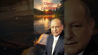 ALEJANDRO BULLÓN/COMO CAMINAR CON DIOS #palabra #amor