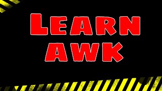Learn AWK in Linux to Format Output