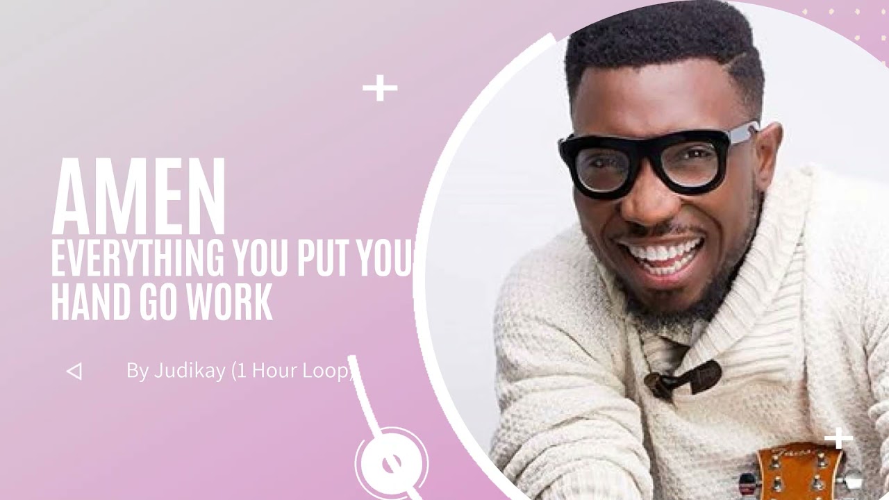 Timi Dakolo - (Amen) Everything You Put Your Hands 1 Hour Loop