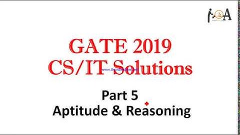 Solved Aptitude and Reasoning | GATE 2019 | Part 5 | Detailed Solution | Crack GATE