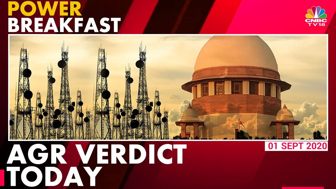 Supreme Court To Pronounce AGR Verdict Today Power Breakfast YouTube supreme-court-to-pronounce-agr-verdict-today-power-breakfast-youtube