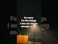 #imsorrymylove #toolate #healingjourney #godsplan