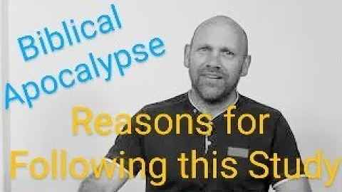 Reasons for following my Biblical Apocalypse Study -- sacre.co.za/blog