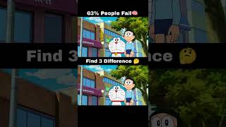 Find 3 Difference 63% people fail Doraemon #shortsvideo #shorts #trending #viral