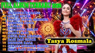 DANGDUT KOPLO TERBAIK 2026 | FULL ALBUM TASYA ROSMALA | ADELLA MUSIK | Enak Buat Santai dan Mancing