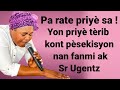 Priyè tèrib pou kraze sèkèy ki fet sou nonw aswè a vin chase espri lanmò kounyea #prière #sruguentz 