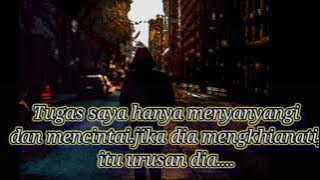 #storywa.tugas kita hanya menyayangi.
