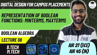 Representation of Boolean Functions : Minterms, Maxterms || Digital Design || Himanshu Agarwal