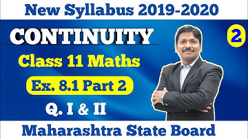 Continuity Ex.8.1Part 2 | Class 11 Maths | Maharashtra Board | Dinesh Sir