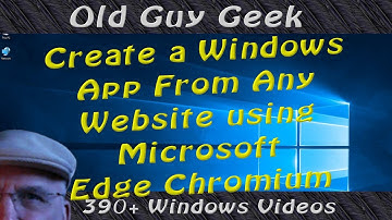 Edge Chromium - Create a Windows App from any Website