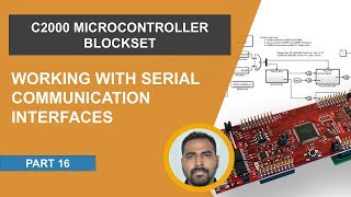 How to Work with SCIs on C2000 MCUs for Debugging | C2000 Microcontroller Blockset, Part 16