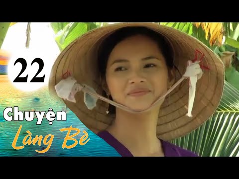 #2023 Chuyện Làng Bè – Tập 22 | HTVC Phim HD hay Việt Nam 2023