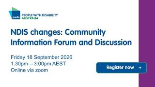 NDIS changes: Community Information Forum and Discussion