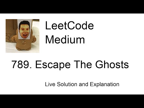 789. Escape The Ghosts (Leetcode Medium)