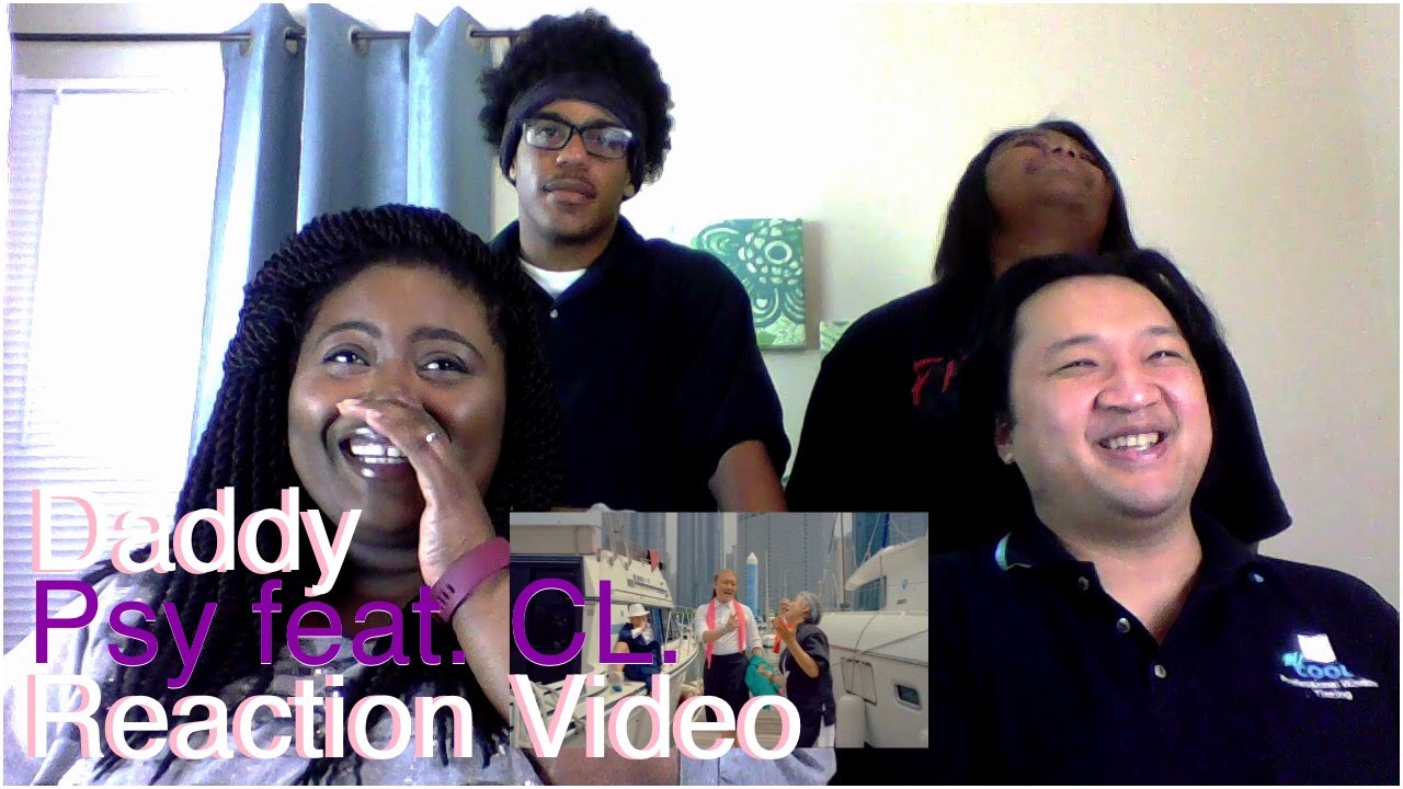 Psy- Daddy feat CL (2NE1) K-Pop Reaction