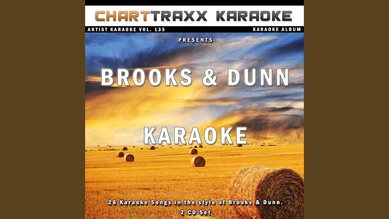 Believe SASLost and Found (Karaoke Version In the Style of Brooks & Dun...