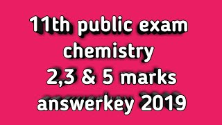 Chemistry public exam 2,3 &5 marks answerkey 2019.