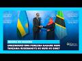 LIVE INkuruMuMakuru Uruzinduko Rwa Perezida Kagame Muri Tanzania Rusobanuye Iki Muri Iki Gihe 