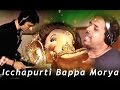 Latest ganpati song  icchapurti bappa morya  shankar mahadevan  shail vyas  marathi full 2015