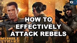 Mobile Strike - How To Effectively Attack Rebels screenshot 5