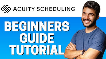 How to Use Acuity Scheduling - Beginners Guide 2022