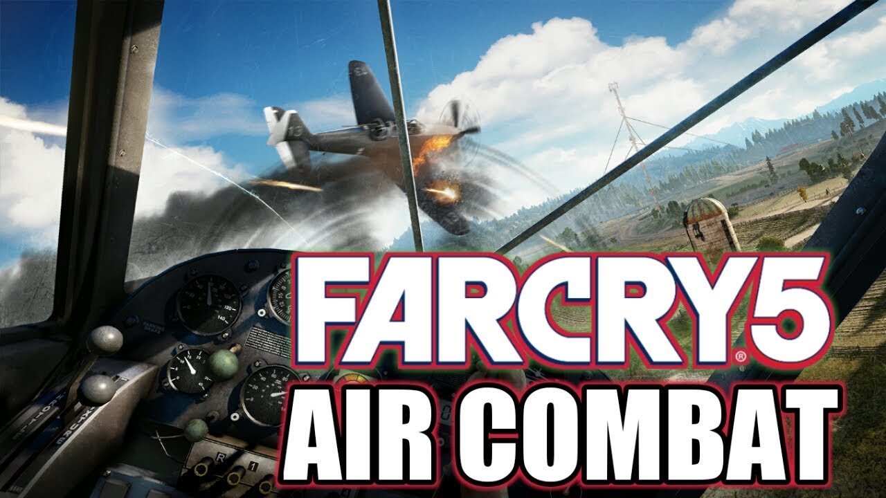 FAR CRY 5 - NEW Open World Gameplay Walkthrough (Air Combat)