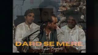 Dard Se Mere Hai Tujhko Remix - Rahat Fateh Ali Khan X R.h Studio Ishq Ne Pakra Na Tha Ghalib