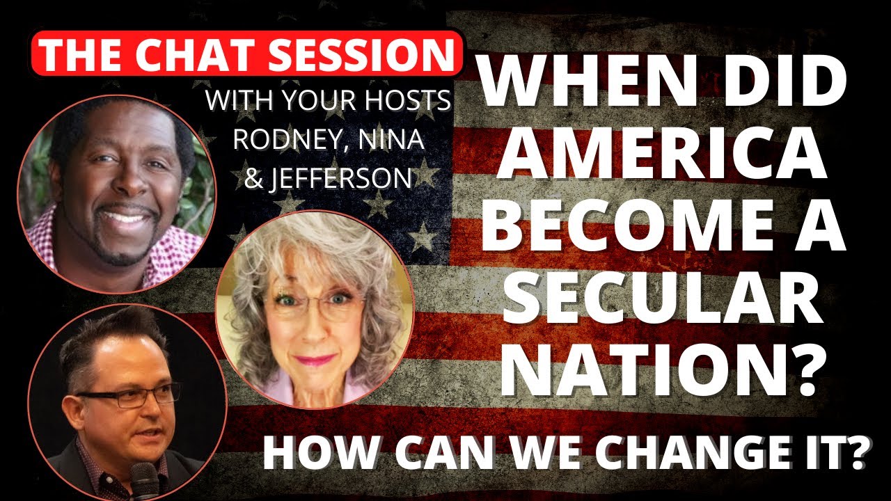 WHEN DID AMERICA BECOME A SECULAR NATION HOW CAN WE CHANGE THAT THE when-did-america-become-a-secular-nation-how-can-we-change-that-the