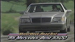 1995 Mercedes-Benz S500 (W140) - MotorWeek Retro Review