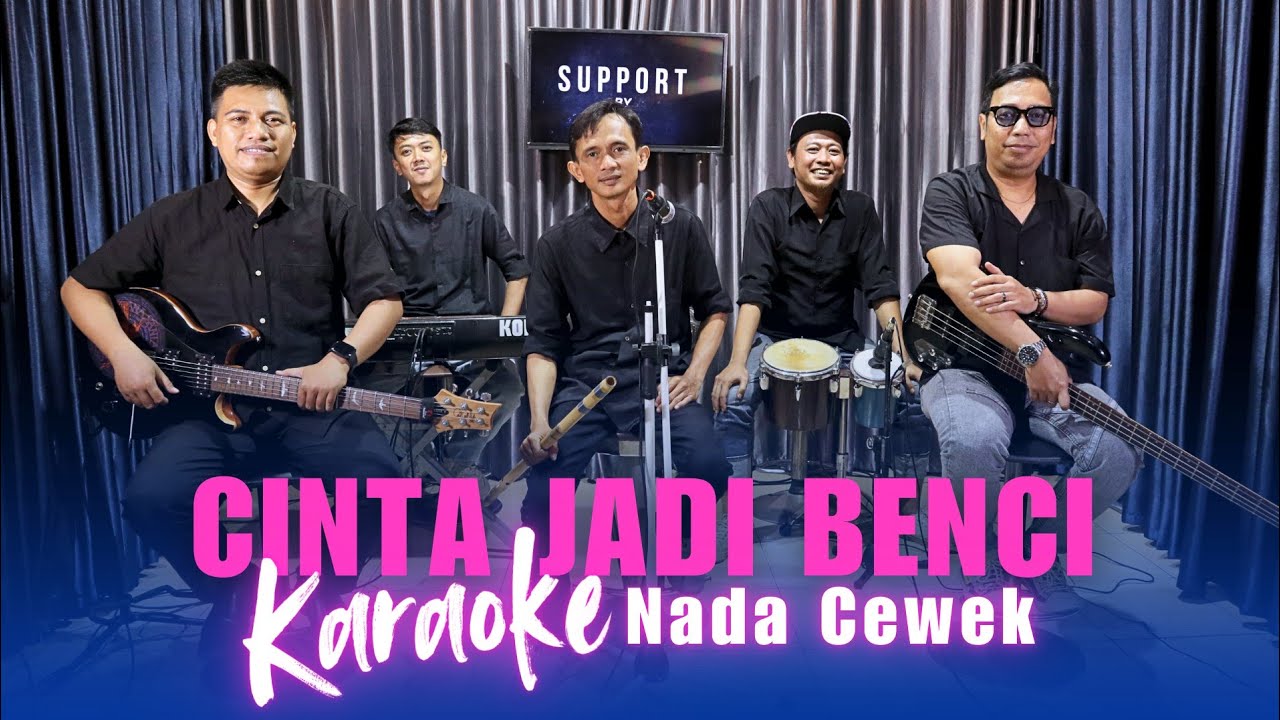 Karaoke Tanpa Vokal | CINTA JADI BENCI - TASYA ROSMALA | Nada Cewek/Wanita | Lirik & Musik Jernih