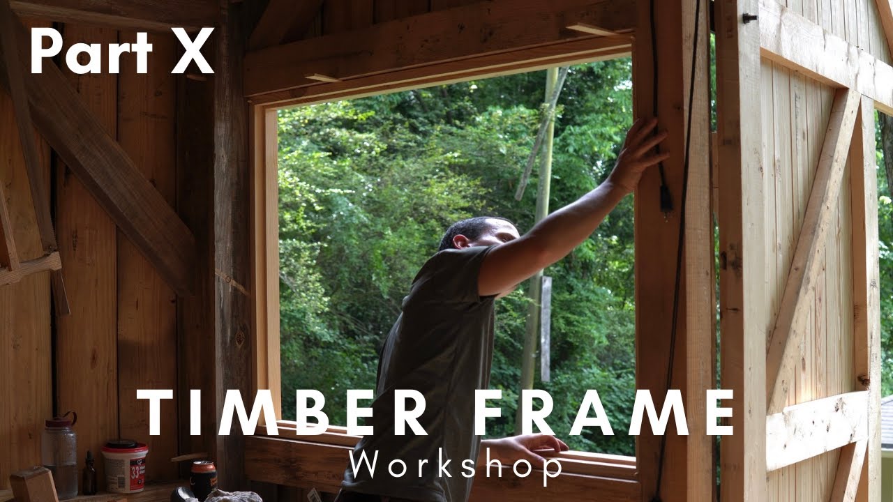 Building a Sliding Window Frame: Tiny Timber Frame Workshop Pt. 10