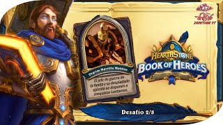 ✅#HEARTHSTONE | LIBRO DE LOS HEROES | PALADIN | UTHER VS ORGRIM MARTILLO MALDITO | DESAFIO 2/8