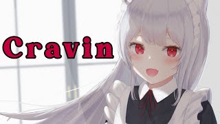Nightcore - Cravin