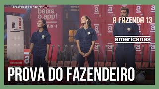 Americanas Desafia Peões Na Prova Do Fazendeiro A Fazenda 13