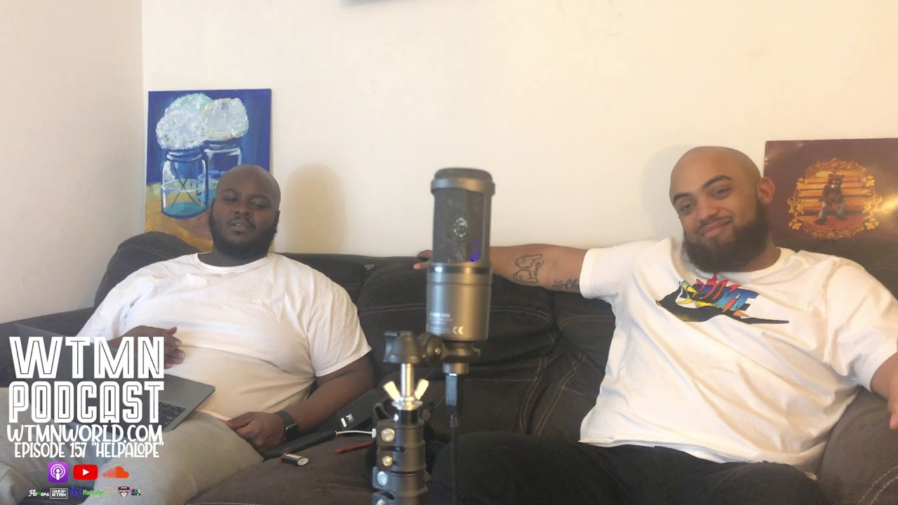 WTMN PODCAST - Episode 157 "Helpalope"