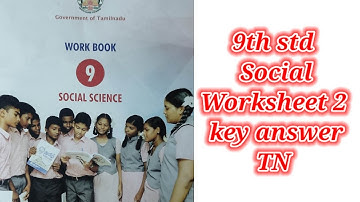9th std |  Social | Worksheet 2 | key answer | Bridge course | TN |  Subiksha | 7 golden stars