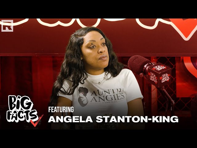 Angela Stanton-King On Prison To Pardoned By Trump, Beef With Phaedra, Apollo u0026 More | Big Facts class=