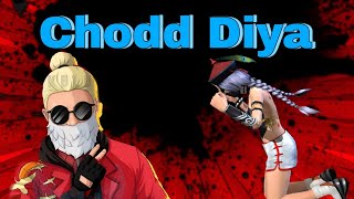 Chodd Diya Wo Rasta | FF Shorts Edit 💔