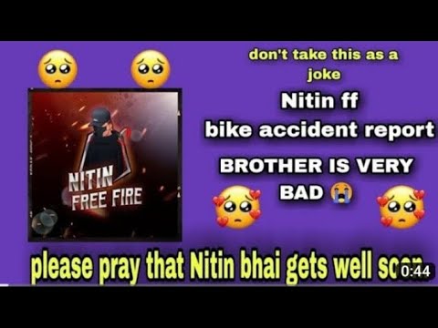 Nitin ff accident kya nitin ff ka accident hua nitin ff face reveal 😱 @NITINFREEFIRE