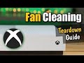 How to Clean Your Xbox One S Fan WITHOUT Breaking it!