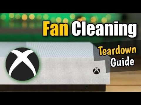كيفية تنظيف مروحة جهاز Xbox One S.